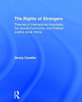 Cavallar |  The Rights of Strangers | Buch |  Sack Fachmedien