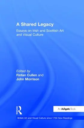 Cullen / Morrison |  A Shared Legacy | Buch |  Sack Fachmedien
