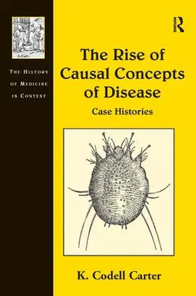 Carter |  The Rise of Causal Concepts of Disease | Buch |  Sack Fachmedien