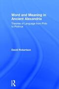 Robertson |  Word and Meaning in Ancient Alexandria | Buch |  Sack Fachmedien