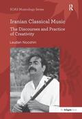 Nooshin |  Iranian Classical Music | Buch |  Sack Fachmedien
