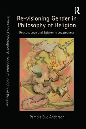 Anderson |  Re-visioning Gender in Philosophy of Religion | Buch |  Sack Fachmedien