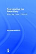Lincoln |  Representing the Royal Navy | Buch |  Sack Fachmedien
