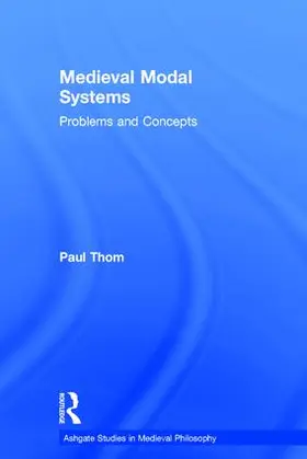 Thom |  Medieval Modal Systems | Buch |  Sack Fachmedien