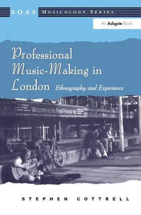 Cottrell |  Professional Music-Making in London | Buch |  Sack Fachmedien