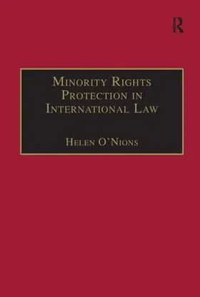 O'Nions |  Minority Rights Protection in International Law | Buch |  Sack Fachmedien