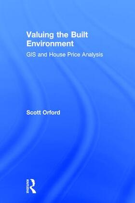 Orford |  Valuing the Built Environment | Buch |  Sack Fachmedien