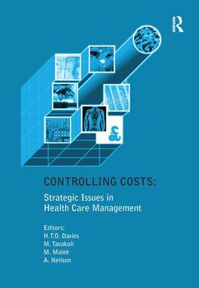 Davies / Tavakoli | Controlling Costs: Strategic Issues in Health Care Management | Buch | 978-0-7546-1110-3 | sack.de