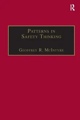 McIntyre |  Patterns In Safety Thinking | Buch |  Sack Fachmedien