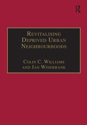 Williams / Windebank | Revitalising Deprived Urban Neighbourhoods | Buch | 978-0-7546-1482-1 | sack.de