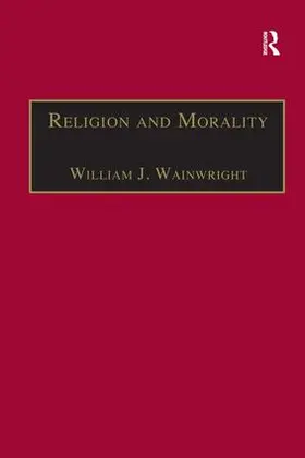 Wainwright |  Religion and Morality | Buch |  Sack Fachmedien