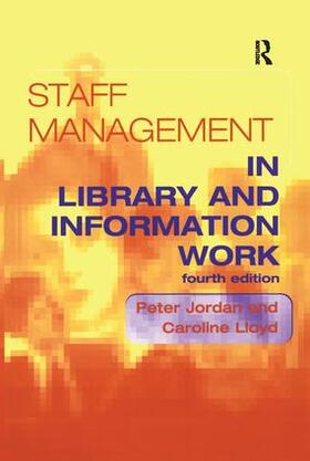 Jordan / Lloyd |  Staff Management in Library and Information Work | Buch |  Sack Fachmedien