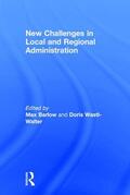 Barlow / Wastl-Walter |  New Challenges in Local and Regional Administration | Buch |  Sack Fachmedien