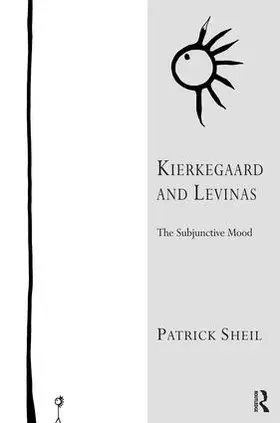 Sheil |  Kierkegaard and Levinas | Buch |  Sack Fachmedien