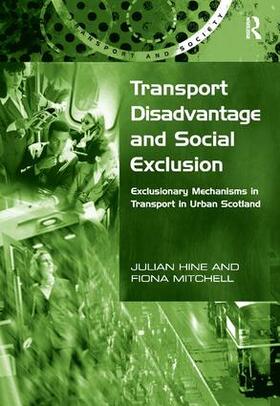 Hine / Mitchell | Transport Disadvantage and Social Exclusion | Buch | sack.de