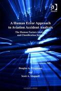 Wiegmann / Shappell |  A Human Error Approach to Aviation Accident Analysis | Buch |  Sack Fachmedien