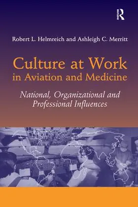 Helmreich / Merritt | Culture at Work in Aviation and Medicine | Buch | 978-0-7546-1904-8 | www.sack.de