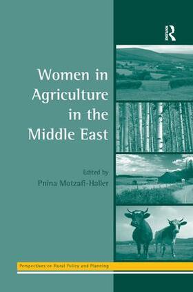 Motzafi-Haller | Women in Agriculture in the Middle East | Buch | 978-0-7546-1920-8 | sack.de