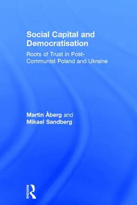 Åberg / Sandberg |  Social Capital and Democratisation | Buch |  Sack Fachmedien