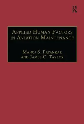 Patankar / Taylor |  Applied Human Factors in Aviation Maintenance | Buch |  Sack Fachmedien