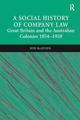 McQueen |  A Social History of Company Law | Buch |  Sack Fachmedien