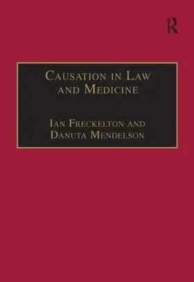 Mendelson / Freckelton |  Causation in Law and Medicine | Buch |  Sack Fachmedien