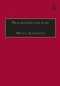 Alberstein |  Pragmatism and Law | Buch |  Sack Fachmedien