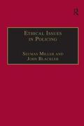 Miller / Blackler |  Ethical Issues in Policing | Buch |  Sack Fachmedien