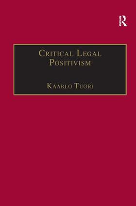 Tuori | Critical Legal Positivism | Buch | 978-0-7546-2272-7 | sack.de