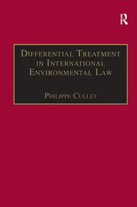 Cullet |  Differential Treatment in International Environmental Law | Buch |  Sack Fachmedien