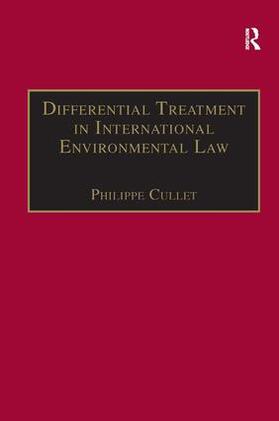 Cullet | Differential Treatment in International Environmental Law | Buch | 978-0-7546-2314-4 | sack.de