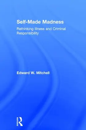Mitchell |  Self-Made Madness | Buch |  Sack Fachmedien