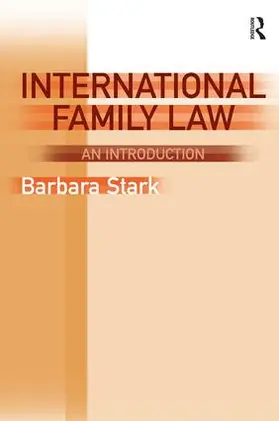Stark |  International Family Law | Buch |  Sack Fachmedien