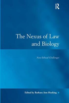 Hocking |  The Nexus of Law and Biology | Buch |  Sack Fachmedien