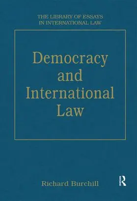 Burchill |  Democracy and International Law | Buch |  Sack Fachmedien