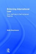 Noortmann |  Enforcing International Law | Buch |  Sack Fachmedien