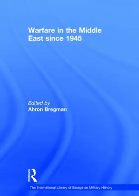 Bregman |  Warfare in the Middle East since 1945 | Buch |  Sack Fachmedien