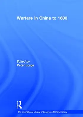 Lorge |  Warfare in China to 1600 | Buch |  Sack Fachmedien