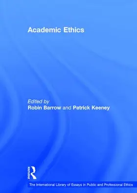 Keeney / Barrow |  Academic Ethics | Buch |  Sack Fachmedien