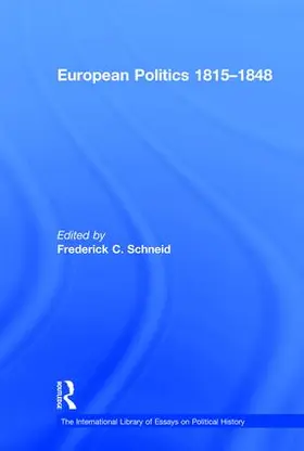 Schneid |  European Politics 1815-1848 | Buch |  Sack Fachmedien