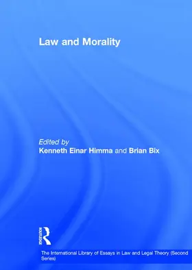 Bix / Himma |  Law and Morality | Buch |  Sack Fachmedien