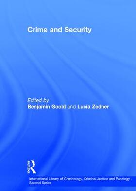 Zedner / Goold | Crime and Security | Buch | 978-0-7546-2600-8 | sack.de