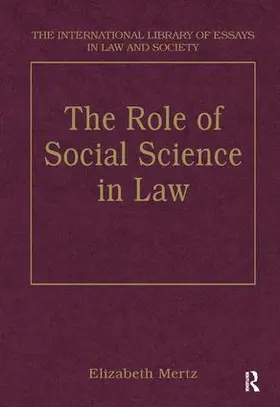 Mertz |  The Role of Social Science in Law | Buch |  Sack Fachmedien