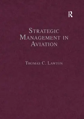 Lawton |  Strategic Management in Aviation | Buch |  Sack Fachmedien