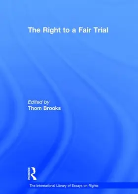 Brooks |  The Right to a Fair Trial | Buch |  Sack Fachmedien