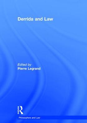 Legrand | Derrida and Law | Buch | 978-0-7546-2826-2 | sack.de