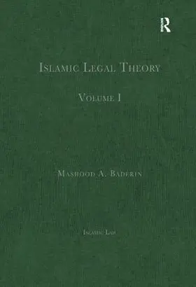 Baderin |  Islamic Legal Theory | Buch |  Sack Fachmedien