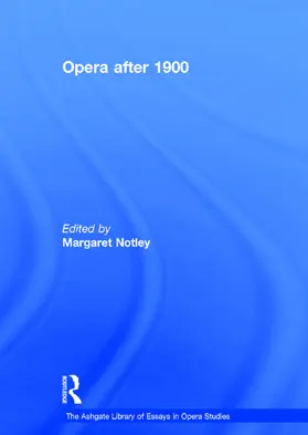 Notley |  Opera after 1900 | Buch |  Sack Fachmedien
