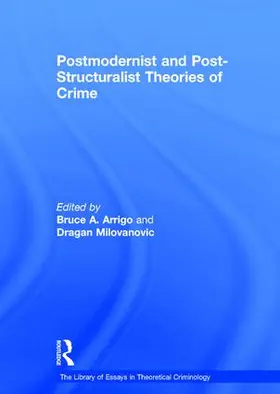 Milovanovic |  Postmodernist and Post-Structuralist Theories of Crime | Buch |  Sack Fachmedien