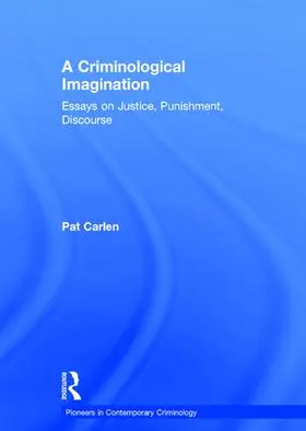 Carlen |  A Criminological Imagination | Buch |  Sack Fachmedien